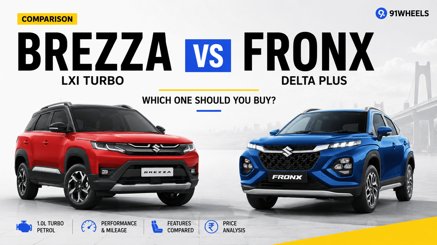 Maruti Suzuki Brezza LXI Turbo vs Fronx Delta Plus: The Rs 1.52 Lakh Difference 